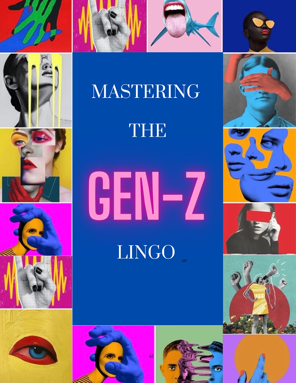 Mastering the gen-z LINGO