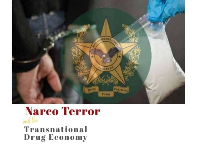 Narco Terror Transnational Drug Economy